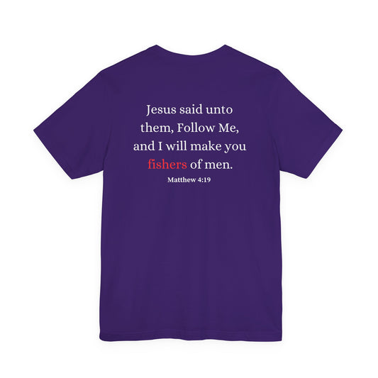 Gone Fishin' Tee — 'Fishers of Men' Christian Fishing T-Shirt