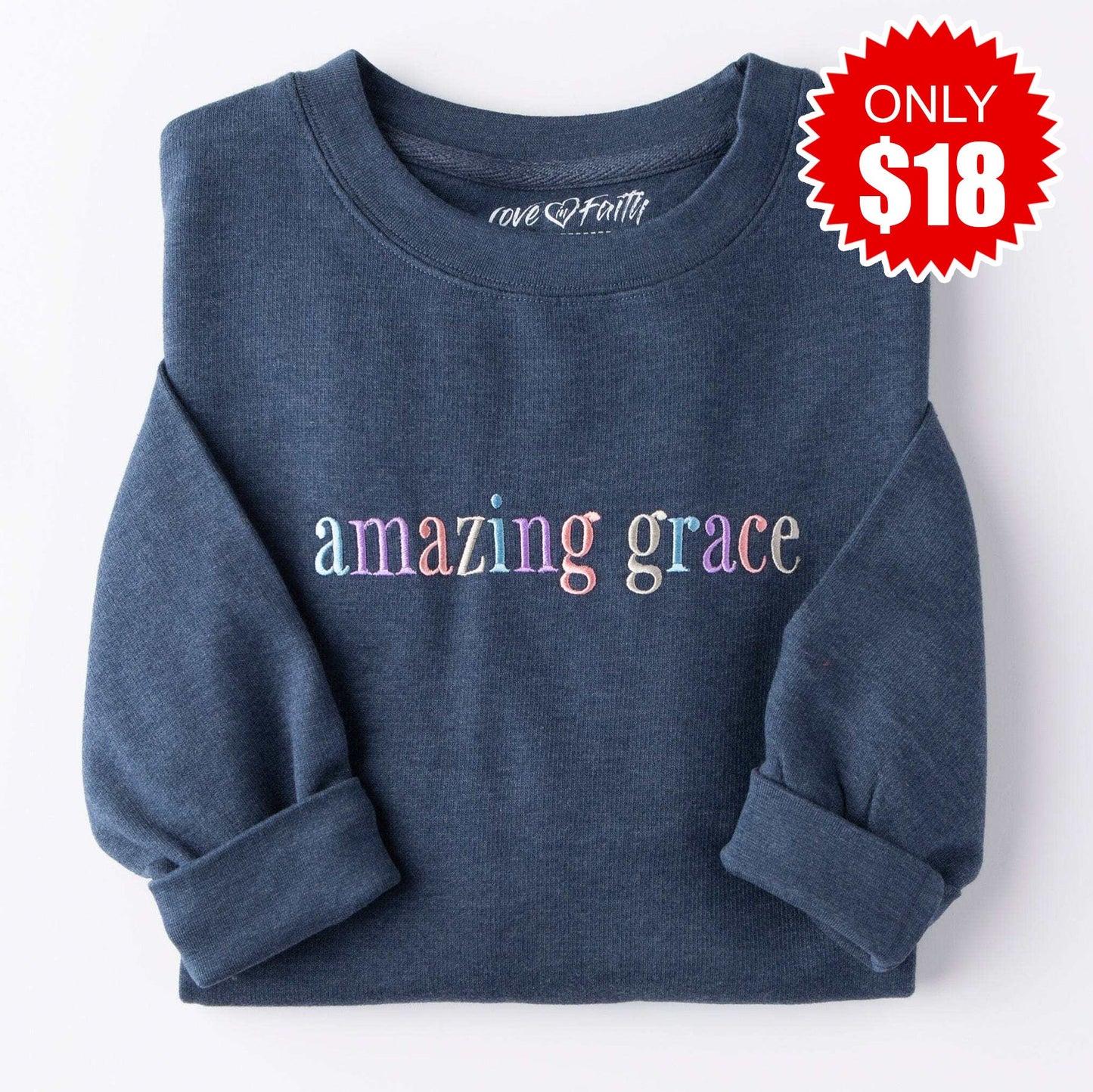 Embroidered Amazing Grace Sweatshirt - 18