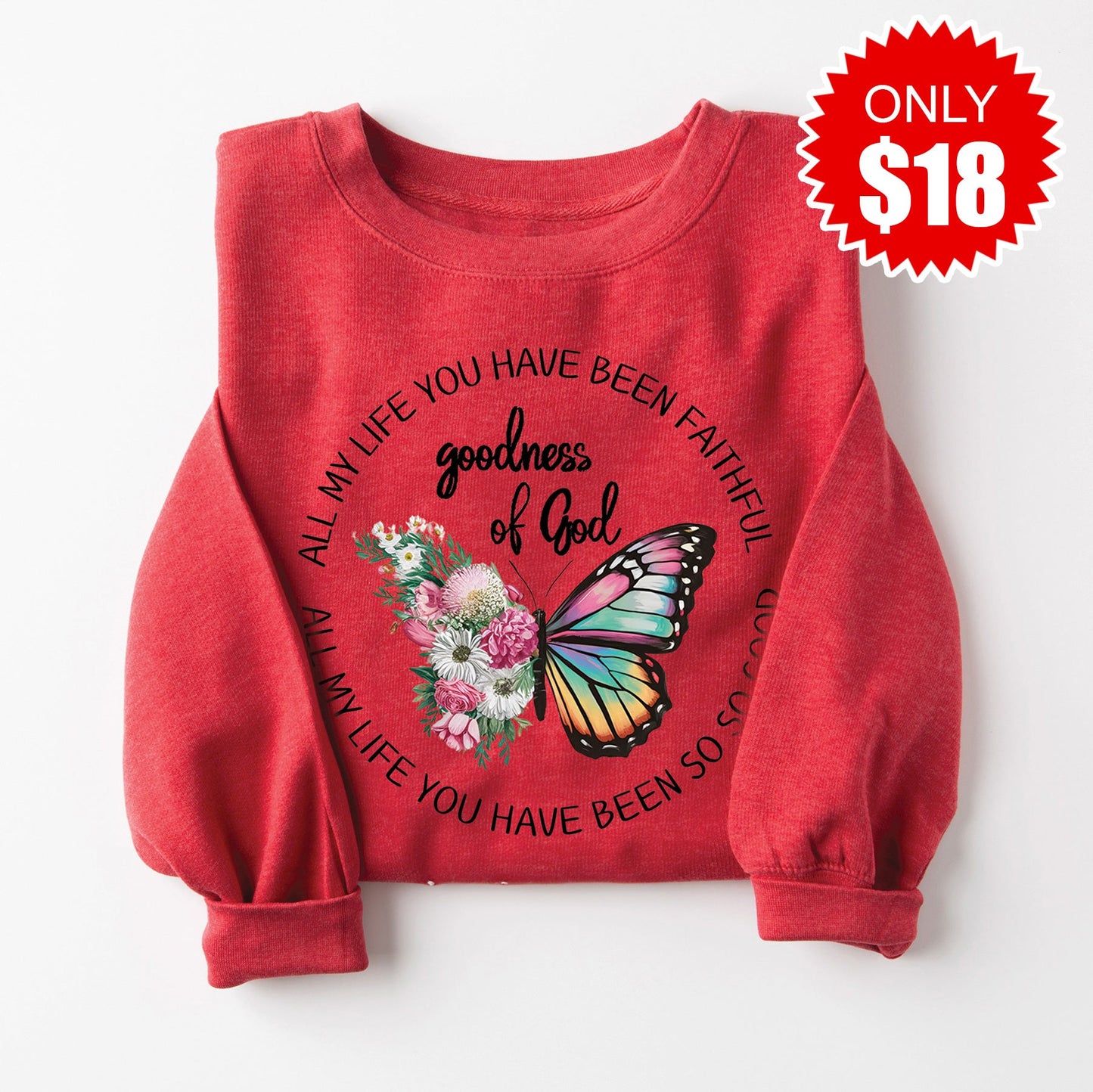 Goodness of God Butterfly Sweatshirt - Heather Scarlet - 18