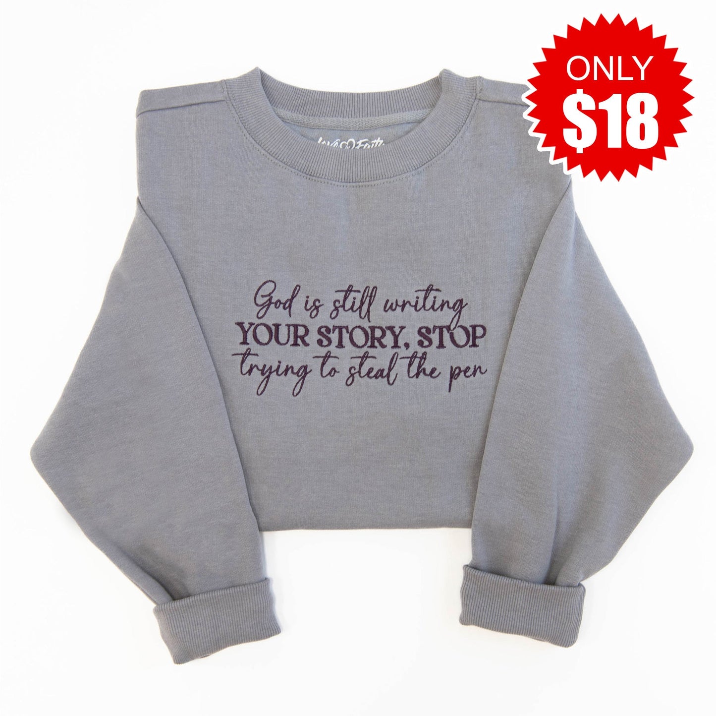God is Writing Embroidered Crewneck Sweatshirt - 18