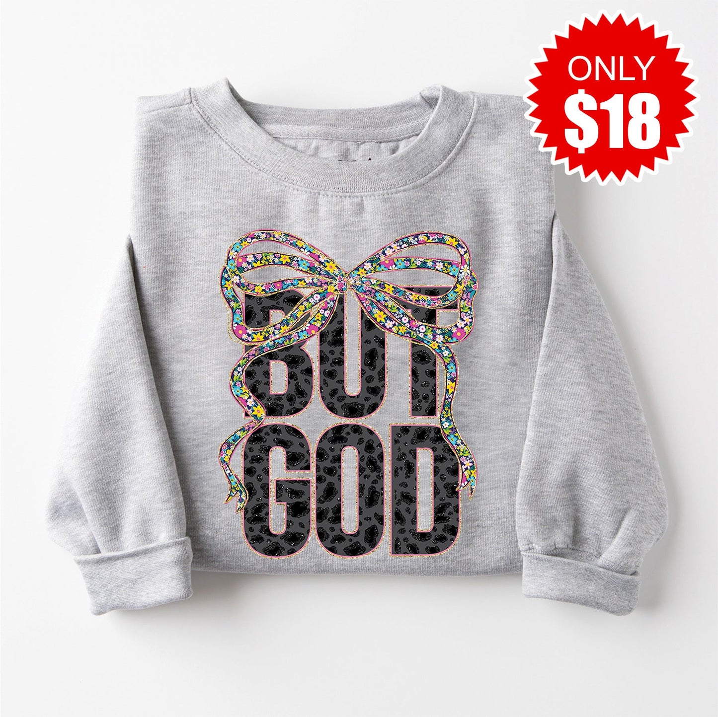 But God Bow Sweatshirt - Heather Grey - 18