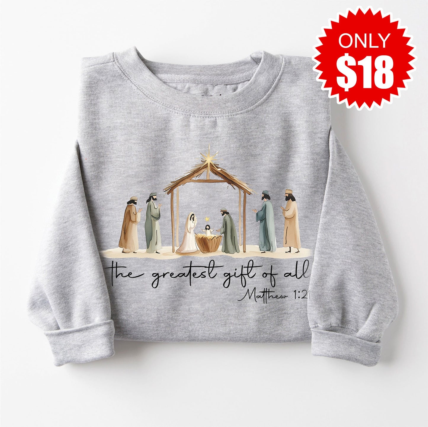 Greatest Gift Nativity Sweatshirt - Heather Grey - 18