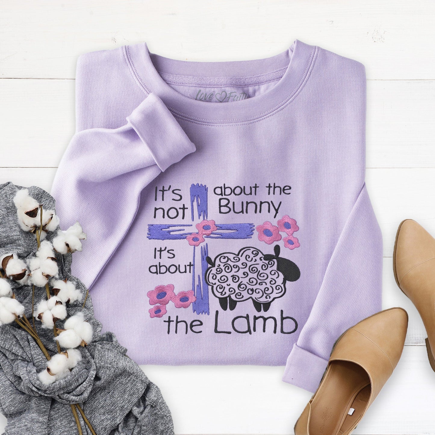 Embroidered It's About the Lamb Sweatshirt