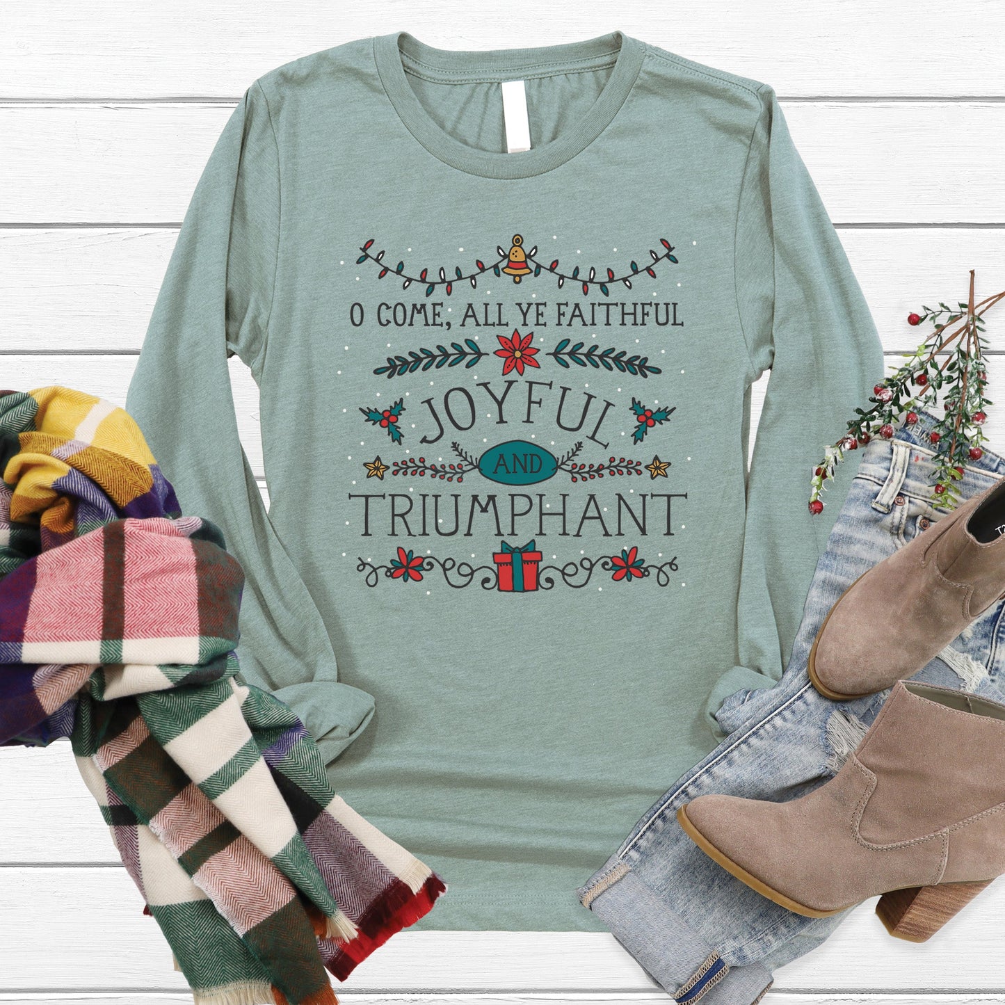 Joyful and Triumphant Long Sleeve