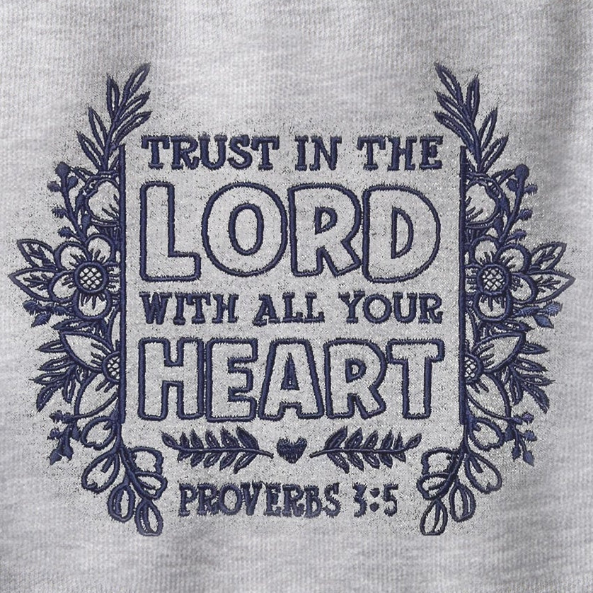Embroidered Trust in the Lord Sweatshirt