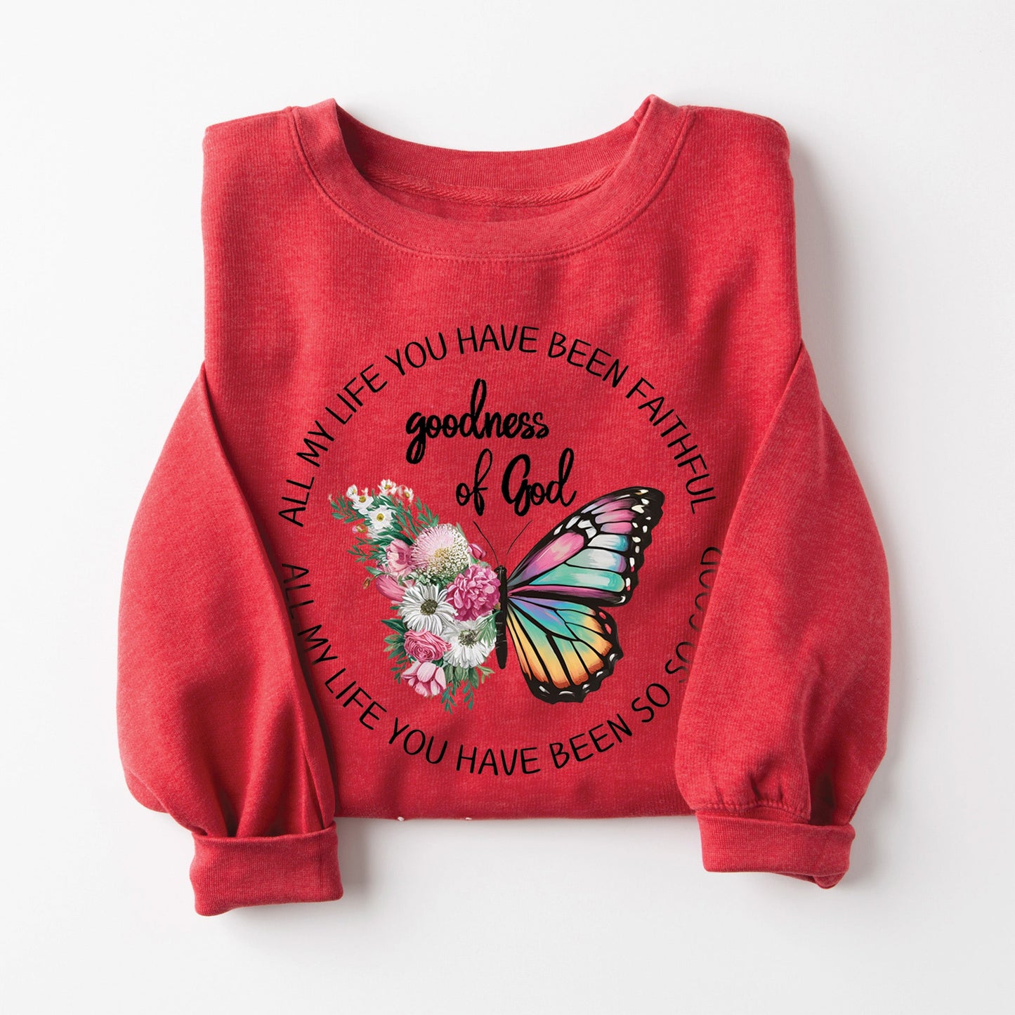 Goodness of God Butterfly Sweatshirt