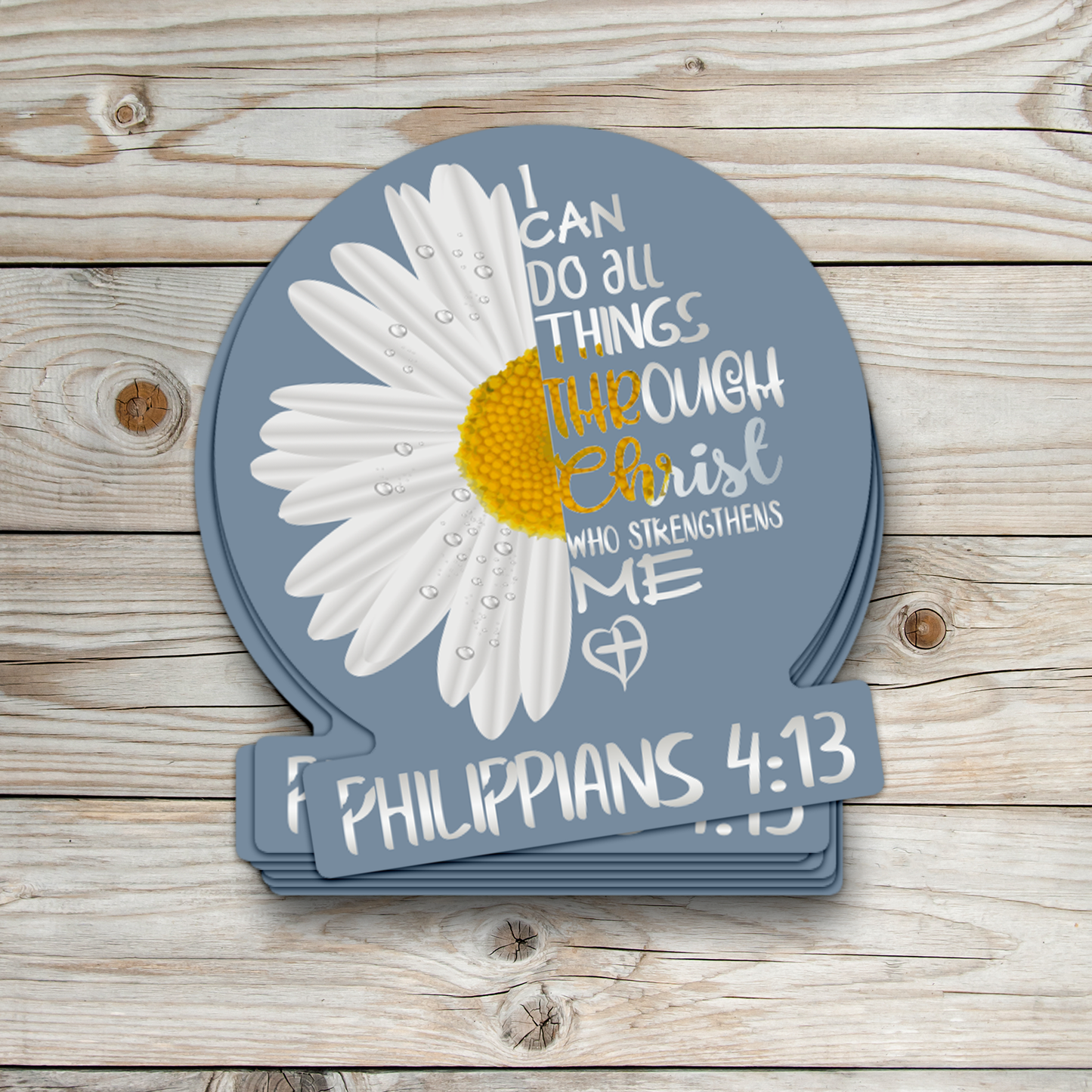 I Can Do All Things Daisy Sticker