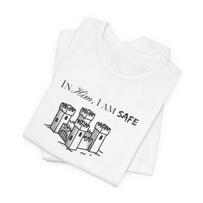 Castle Illustration Tee — "In Him, I Am Safe" Christian Scripture T‑Shirt