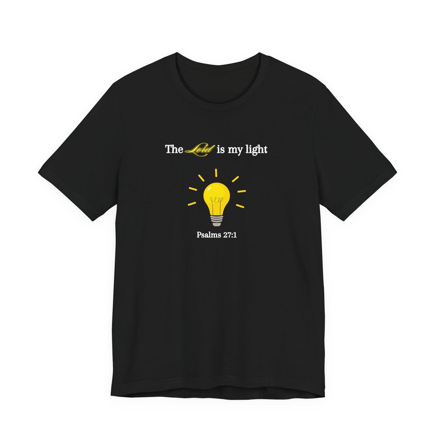 Lightbulb Psalm Tee — "The Lord is my light" Scripture T-Shirt