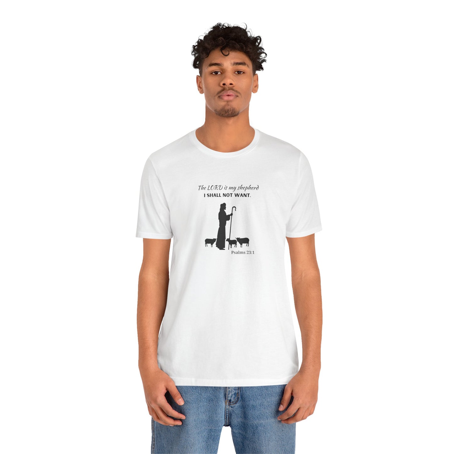 Christian Psalm 23 T-Shirt — "The LORD is my shepherd, I shall not want" Tee