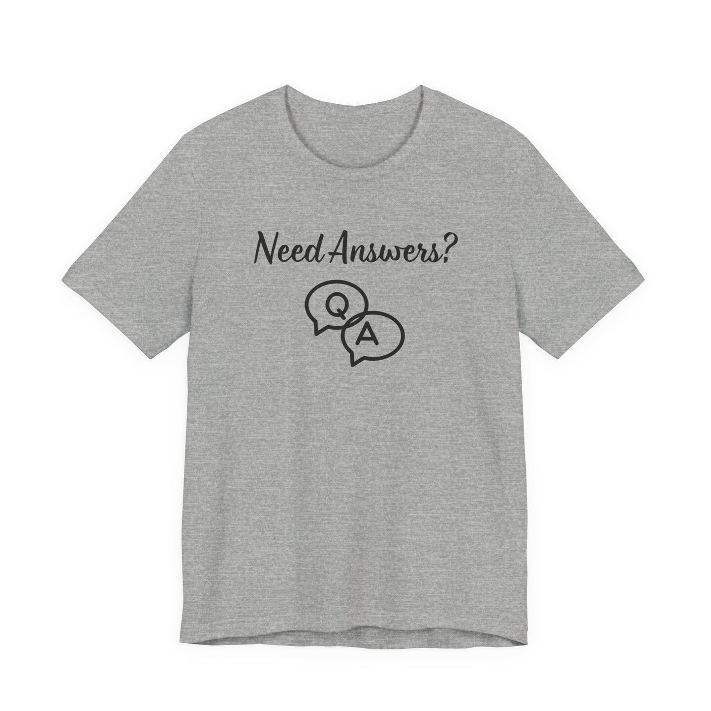 Need Answers? Q&A Christian Tee — 1 John 5:14 Inspirational Faith T-Shirt