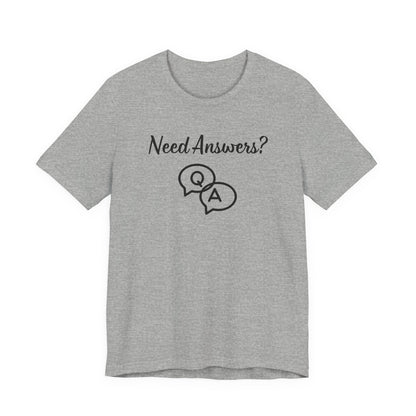 Need Answers? Q&A Christian Tee — 1 John 5:14 Inspirational Faith T-Shirt