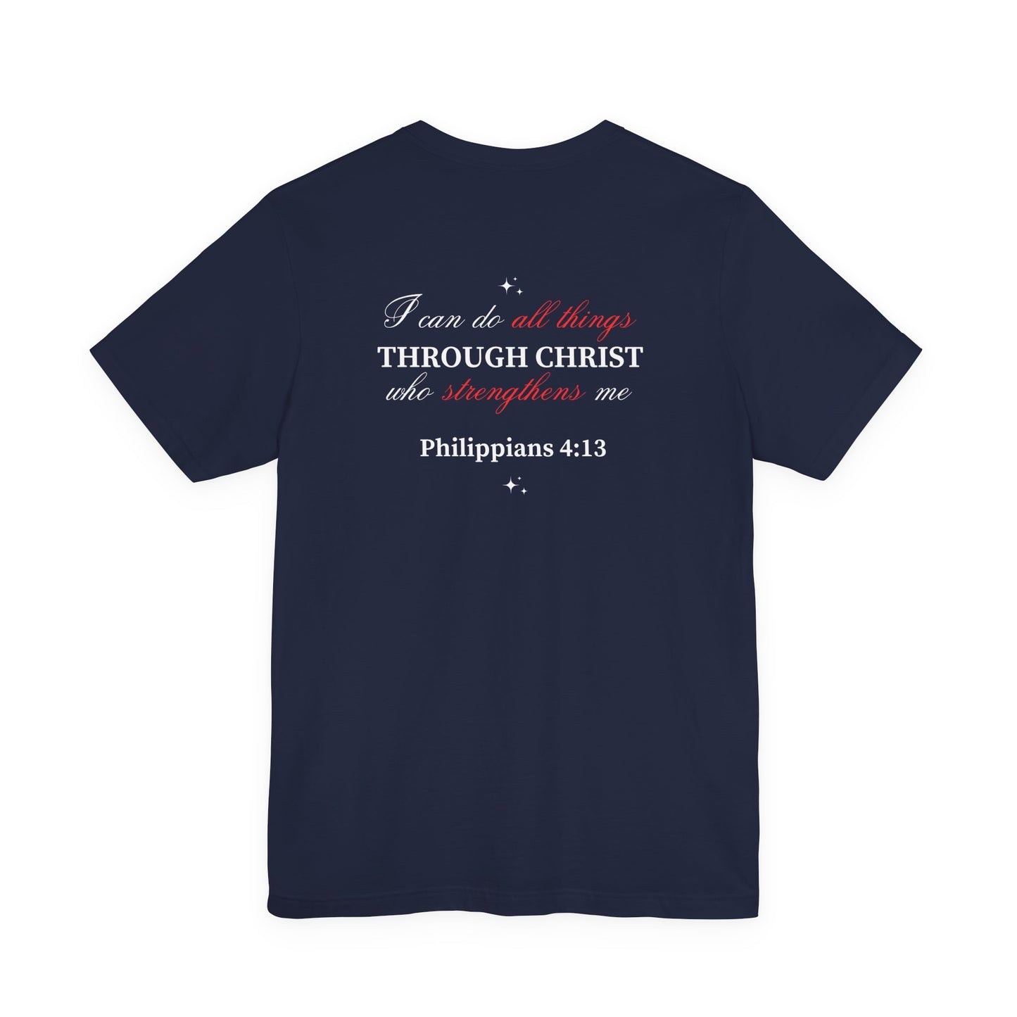 Christian Philippians 4:13 T-Shirt — "Feeling Weak?" Strength Faith Tee