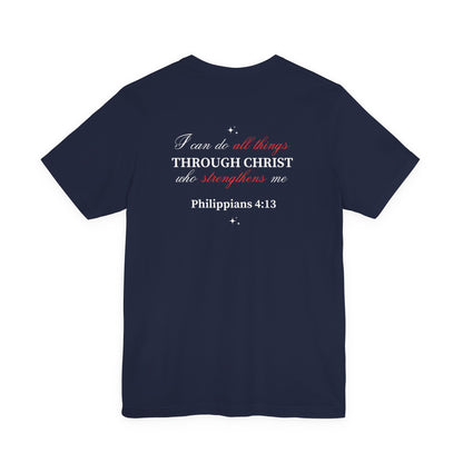 Christian Philippians 4:13 T-Shirt — "Feeling Weak?" Strength Faith Tee