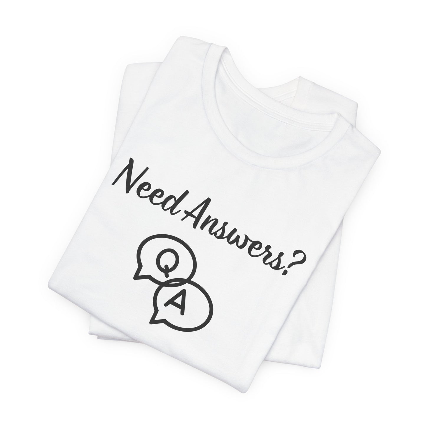 Need Answers? Q&A Christian Tee — 1 John 5:14 Inspirational Faith T-Shirt