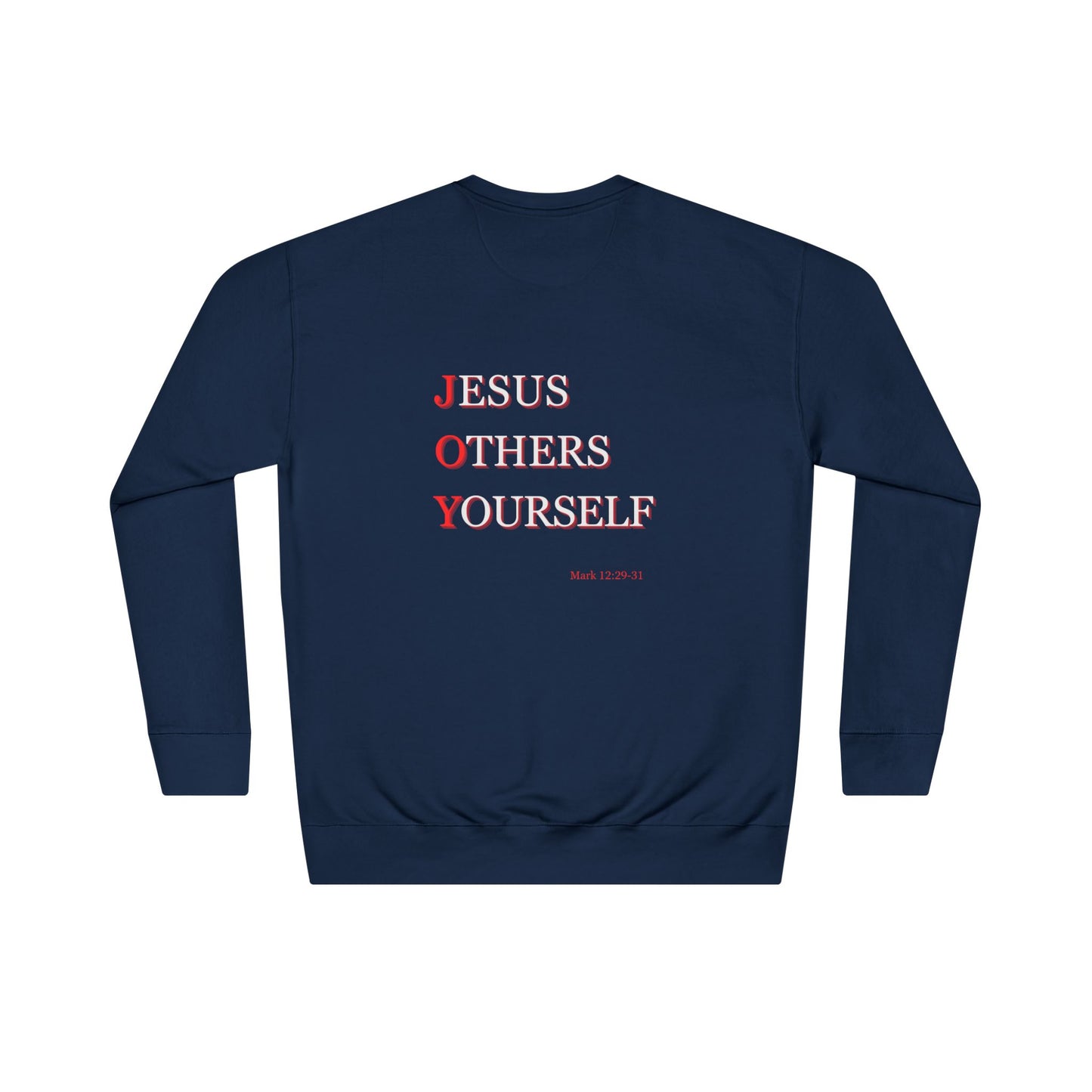 Jesus, Others, Yourself Crewneck Sweatshirt – JOY Christian Faith Pullover
