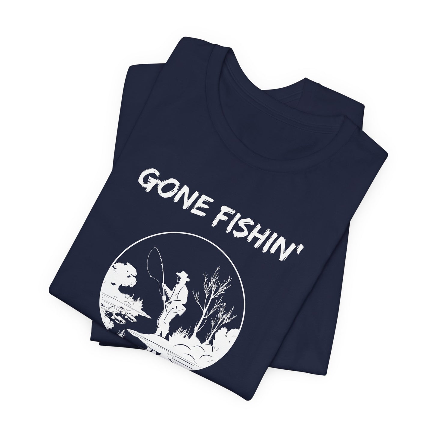 Gone Fishin' Tee — 'Fishers of Men' Christian Fishing T-Shirt