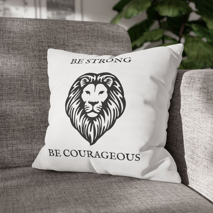 Lion Motivational Pillowcase - "Be Strong Be Courageous" Square Decorative Cushion Cover