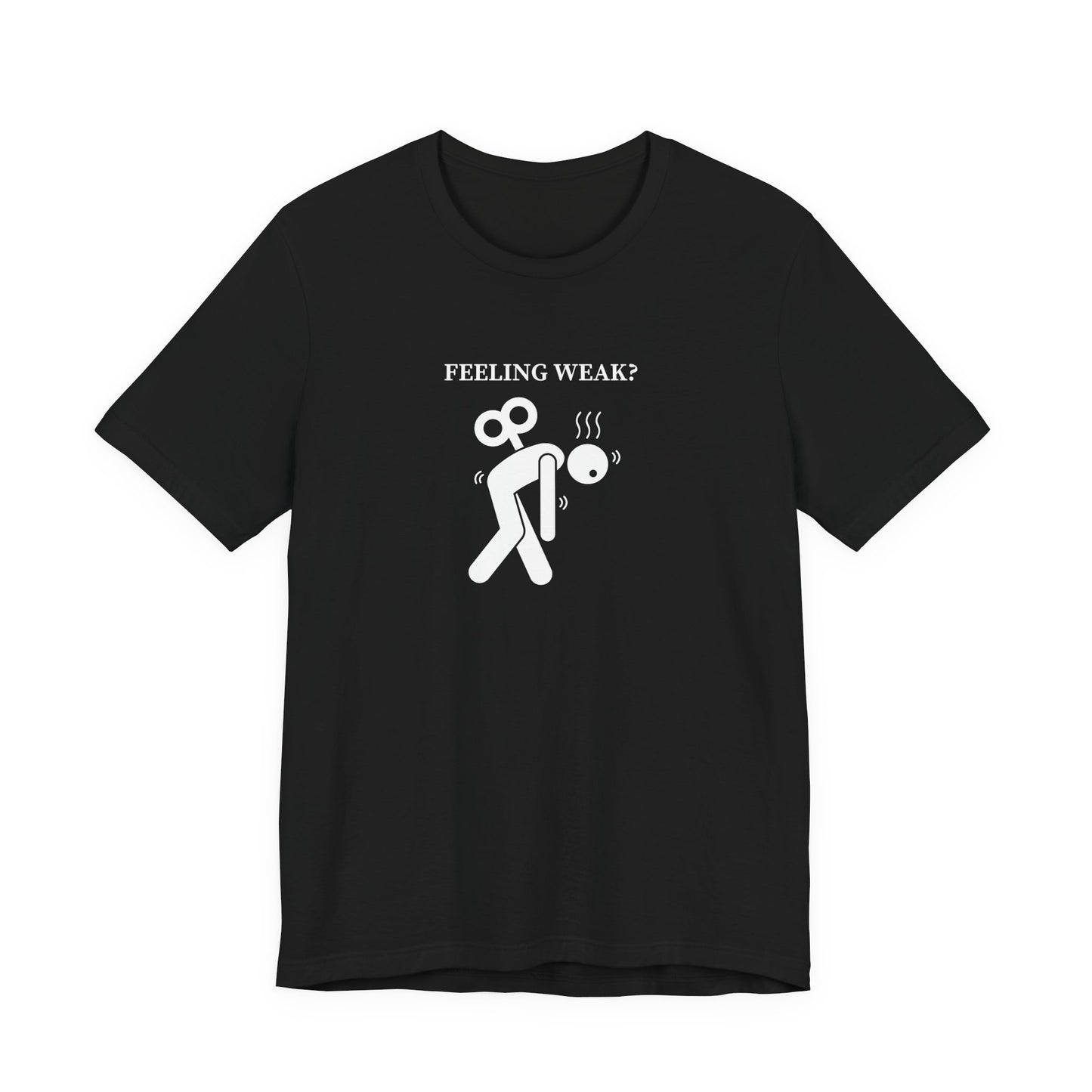 Christian Philippians 4:13 T-Shirt — "Feeling Weak?" Strength Faith Tee
