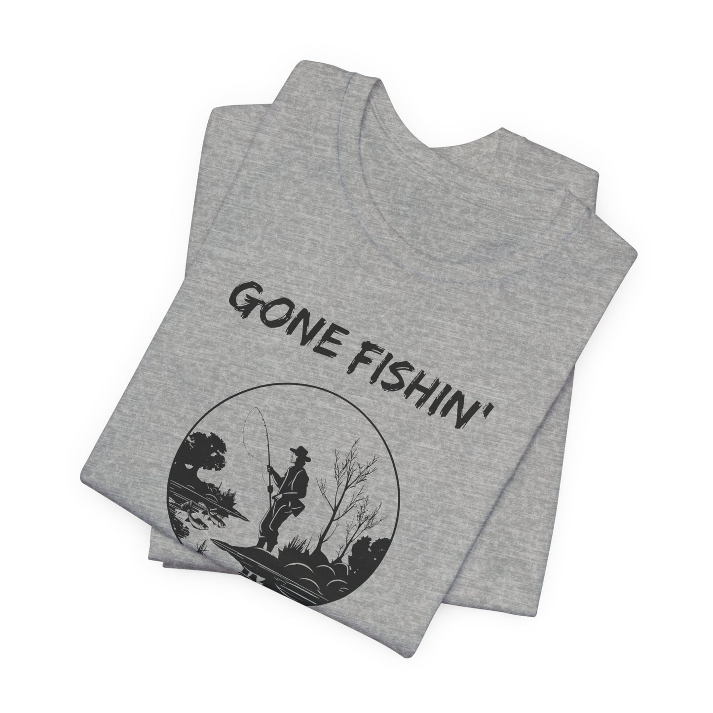 Gone Fishin' Tee — 'Fishers of Men' Christian Fishing T-Shirt
