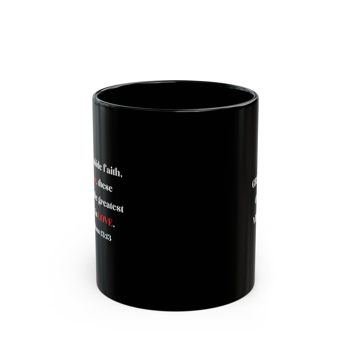The Greatest of All Virtues Black Coffee Mug – Christian Faith Typography (11oz/15oz)