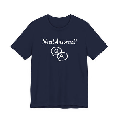 Need Answers? Q&A Christian Tee — 1 John 5:14 Inspirational Faith T-Shirt