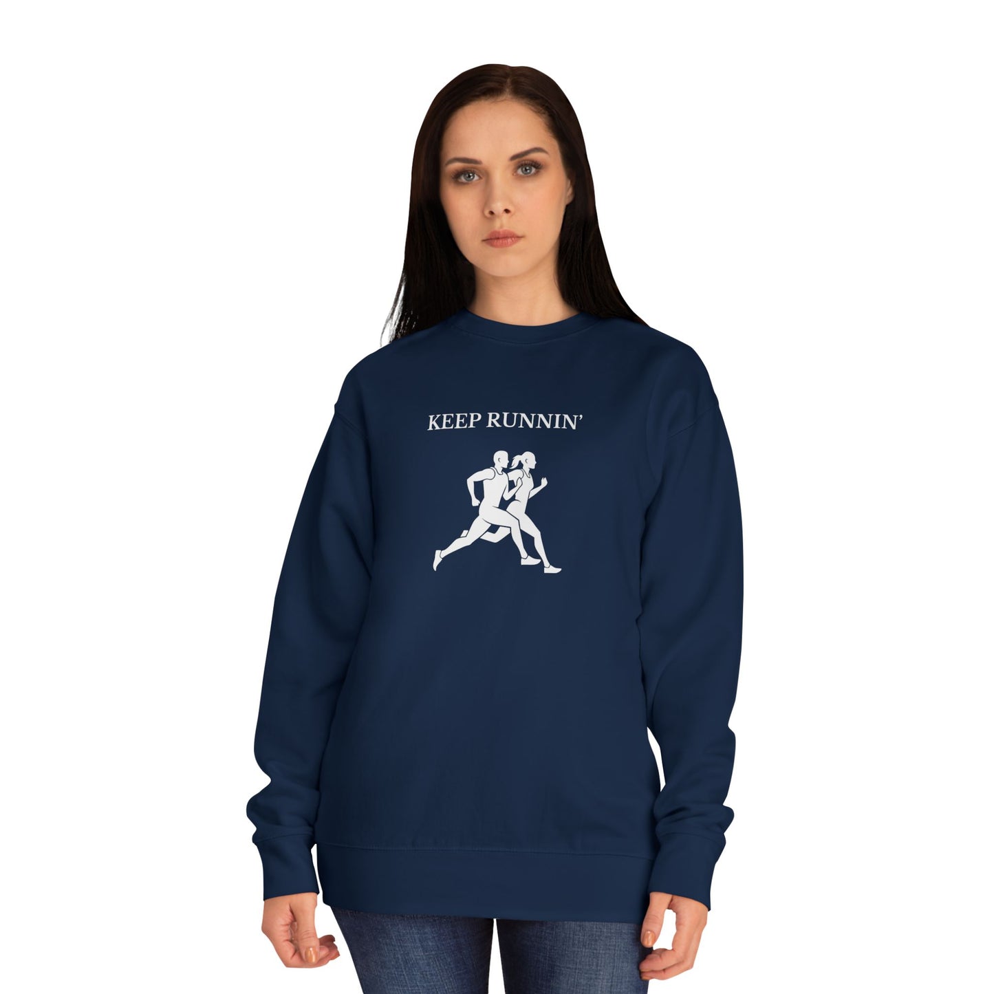 Keep Runnin' Sweatshirt — Inspirational Running Crewneck with Motivational Back Quote