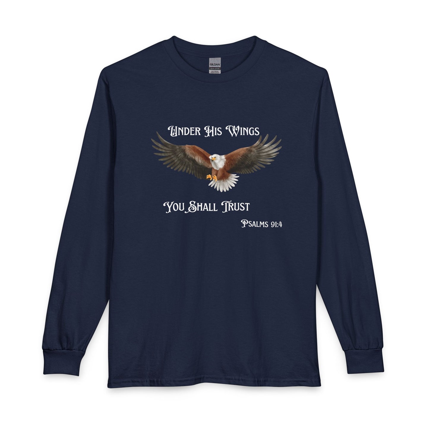 Psalm 91:4 Eagle Wings Long Sleeve Tee — "Under His Wings You Shall Trust"