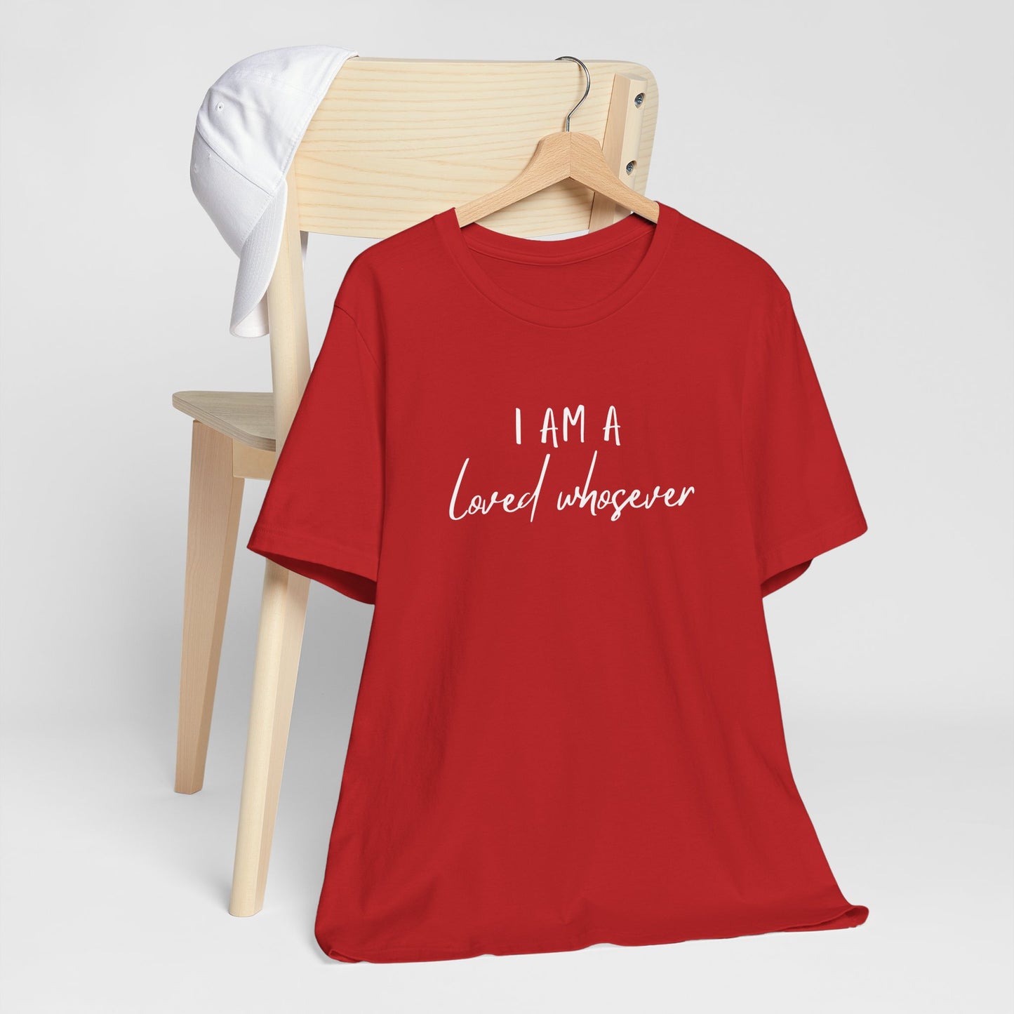 I Am Loved Whoever Tee — Christian Faith Inspirational T-Shirt (John 3:16 Back)