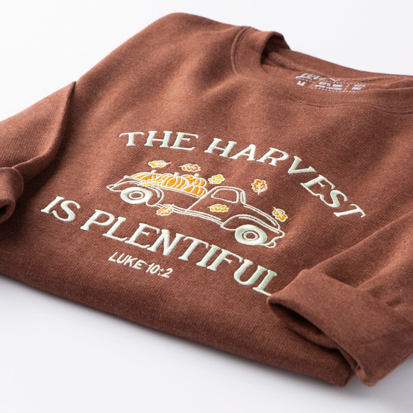 Embroidered The Harvest is Plentiful Sweatshirt