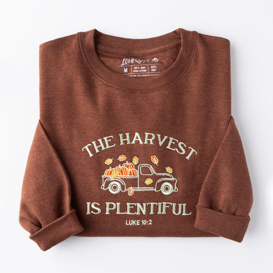 Embroidered The Harvest is Plentiful Sweatshirt