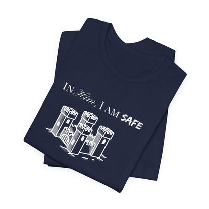 Castle Illustration Tee — "In Him, I Am Safe" Christian Scripture T‑Shirt