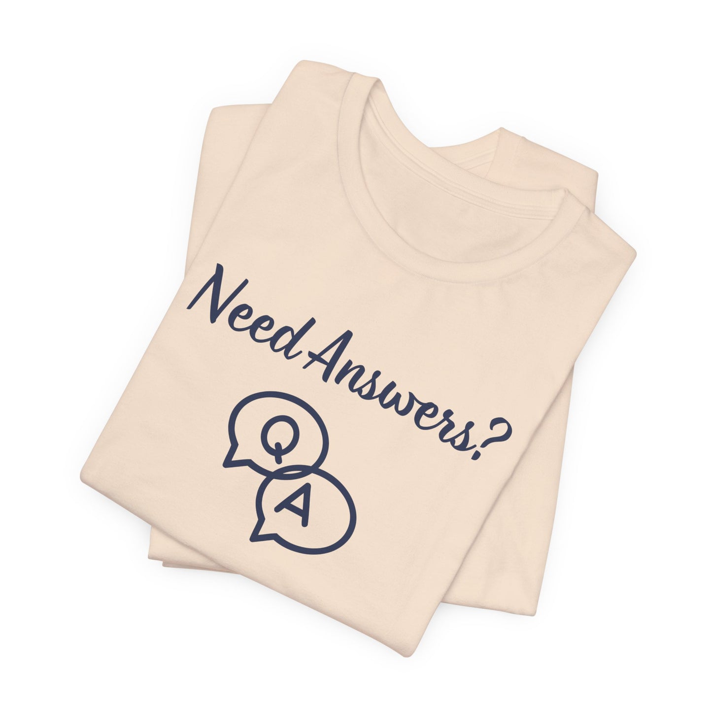 Need Answers? Q&A Christian Tee — 1 John 5:14 Inspirational Faith T-Shirt