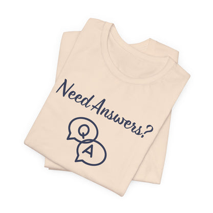Need Answers? Q&A Christian Tee — 1 John 5:14 Inspirational Faith T-Shirt