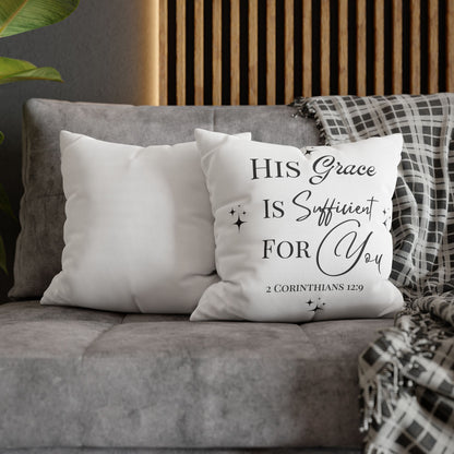 His Grace Is Sufficient Square Pillow Cover — Christian Scripture 2 Corinthians 12:9 Decorative Throw Pillowcase
