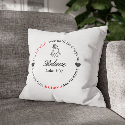 Believe Pillowcase – Luke 1:37 Prayer Decorative Throw Pillow