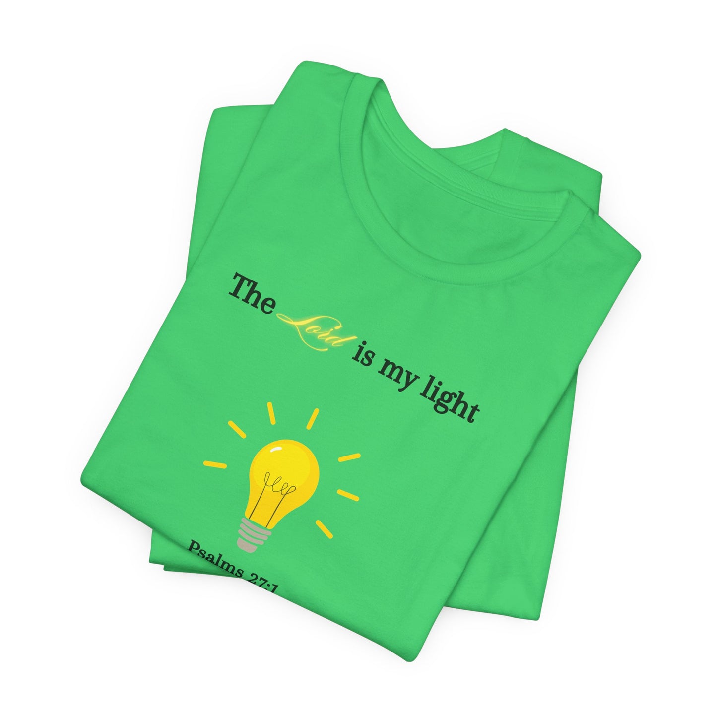 Lightbulb Psalm Tee — "The Lord is my light" Scripture T-Shirt