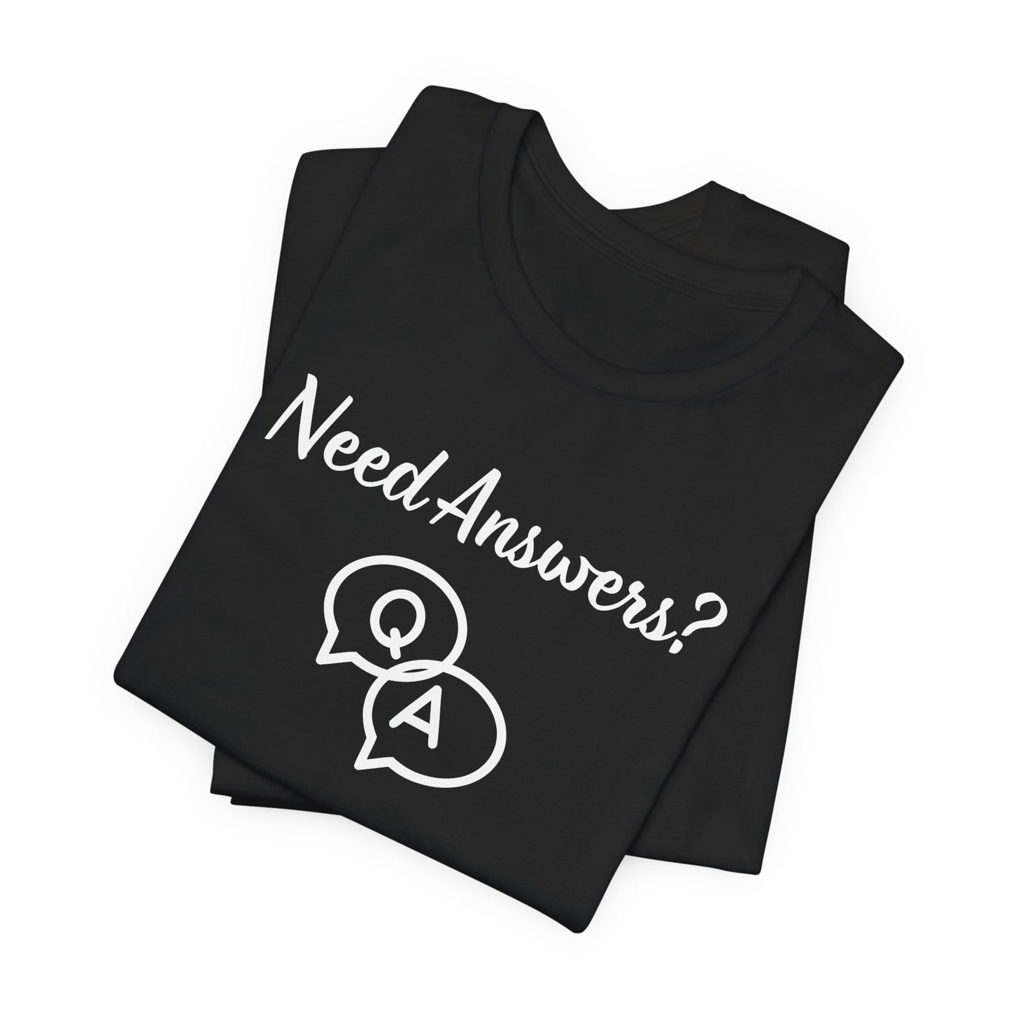 Need Answers? Q&A Christian Tee — 1 John 5:14 Inspirational Faith T-Shirt