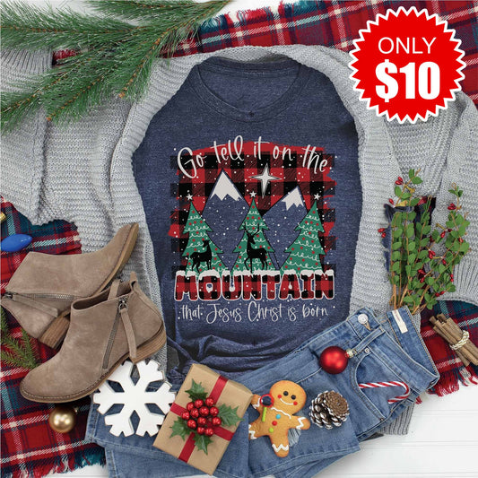 Go Tell It on The Mountain Tee - 10