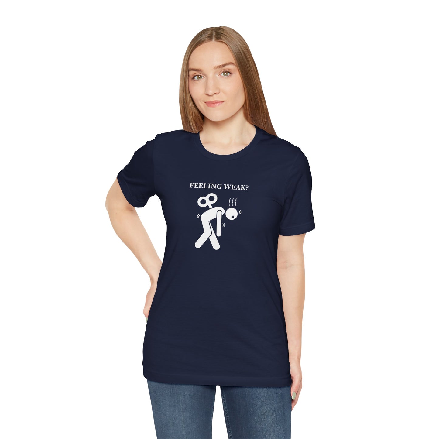 Christian Philippians 4:13 T-Shirt — "Feeling Weak?" Strength Faith Tee
