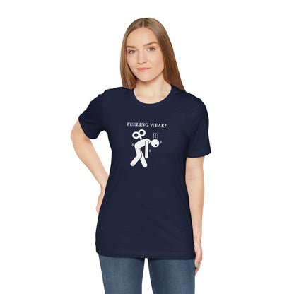 Christian Philippians 4:13 T-Shirt — "Feeling Weak?" Strength Faith Tee
