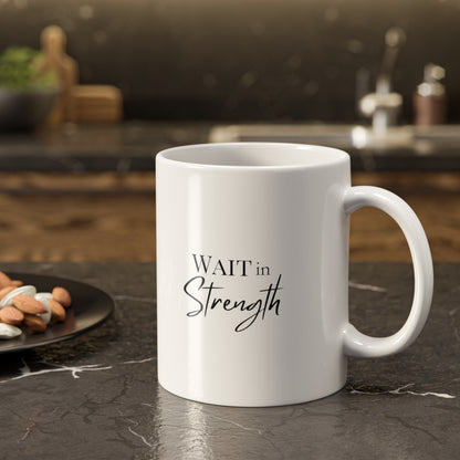 Inspirational Faith Mug — "Wait on the Lord: Be of Good Courage" Psalm 27:14 Ceramic Coffee Cup
