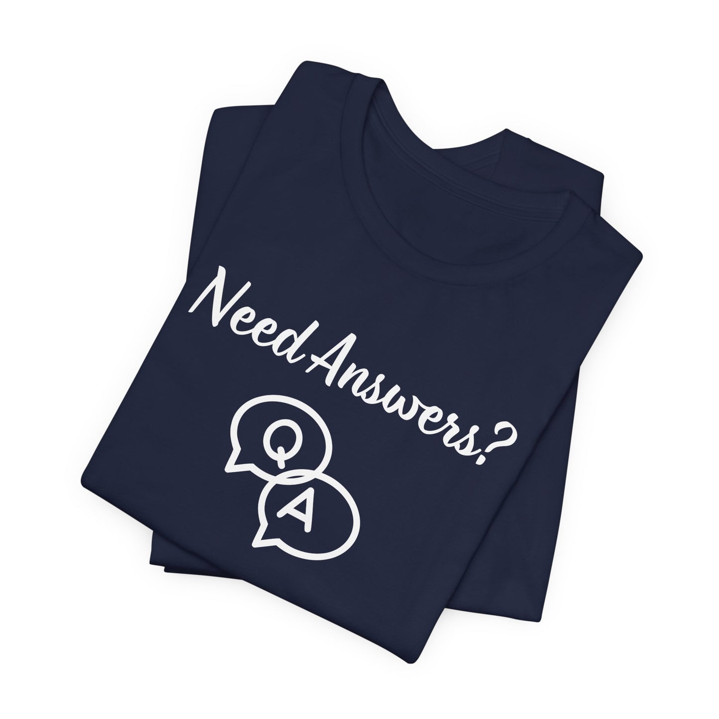 Need Answers? Q&A Christian Tee — 1 John 5:14 Inspirational Faith T-Shirt
