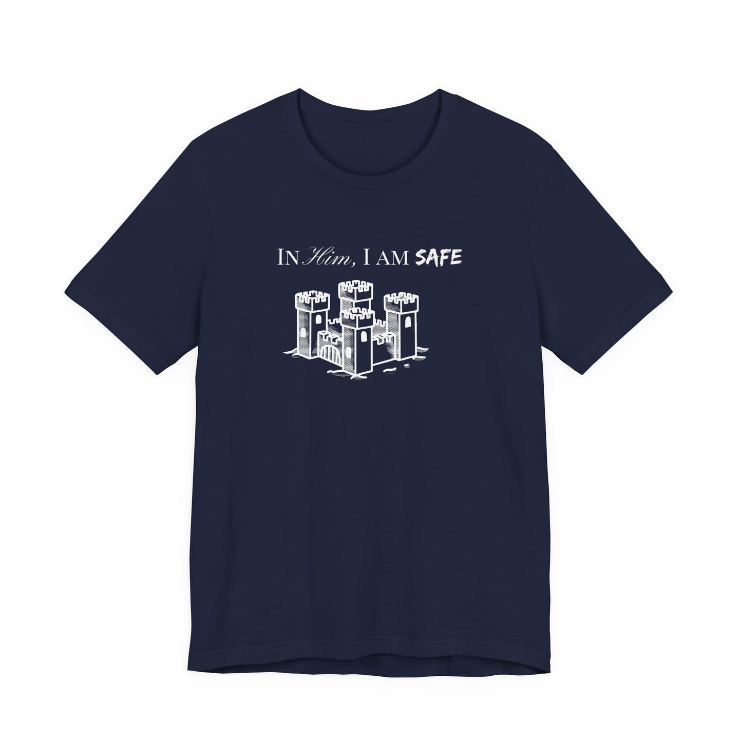 Castle Illustration Tee — "In Him, I Am Safe" Christian Scripture T‑Shirt