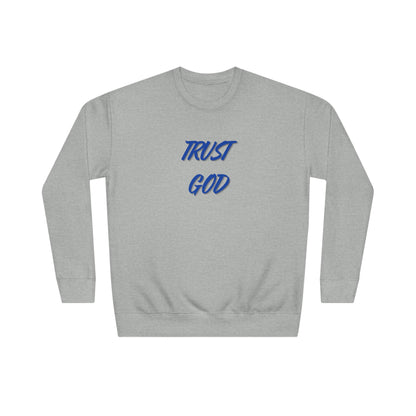 Trust God Sweatshirt — Christian Crewneck with Psalm 118:8 Back Quote