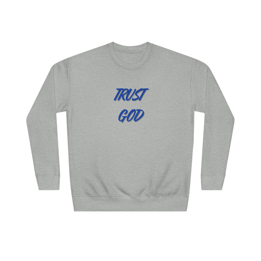 Trust God Sweatshirt — Christian Crewneck with Psalm 118:8 Back Quote