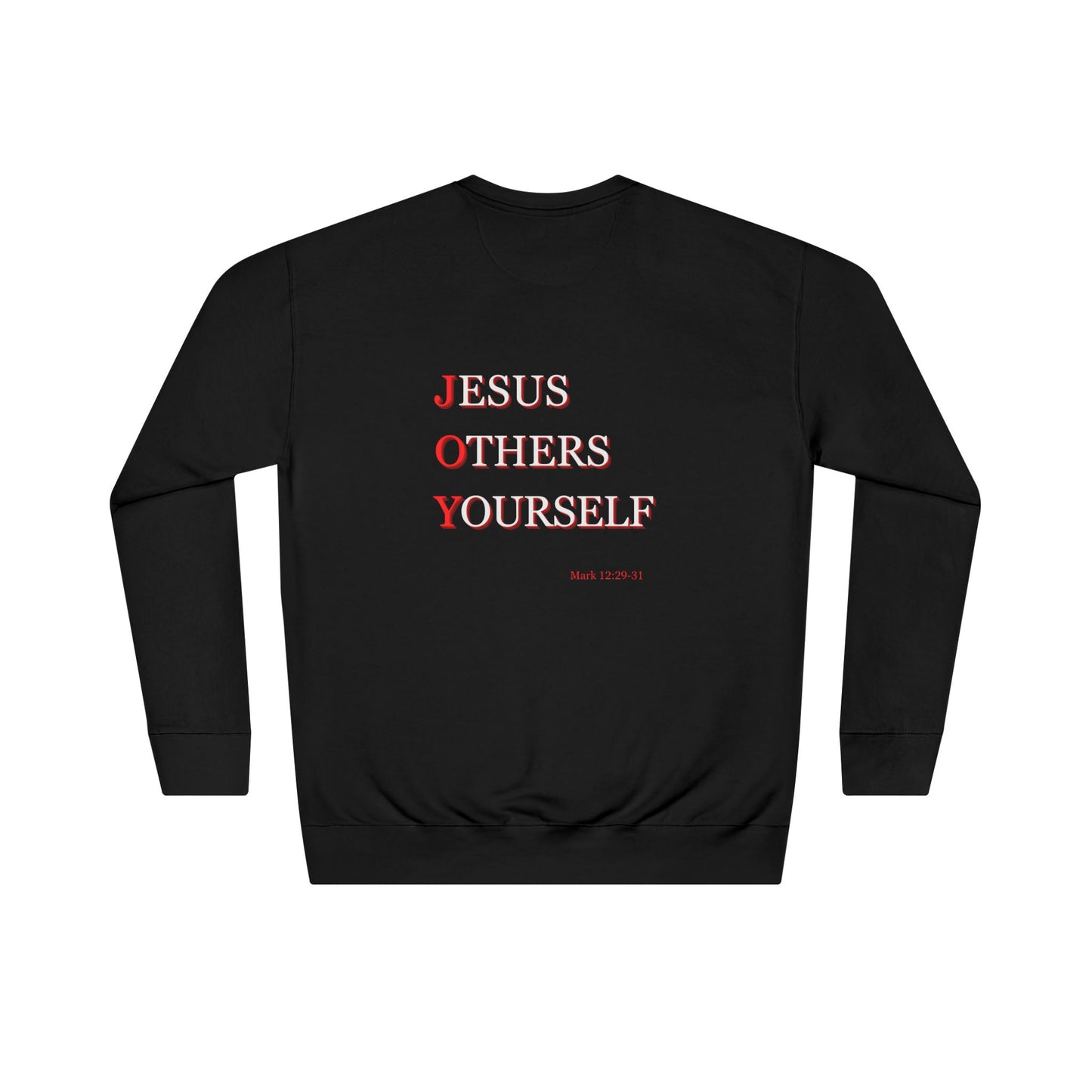 Jesus, Others, Yourself Crewneck Sweatshirt – JOY Christian Faith Pullover