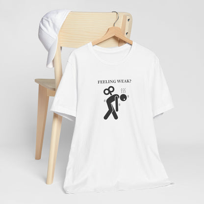 Christian Philippians 4:13 T-Shirt — "Feeling Weak?" Strength Faith Tee