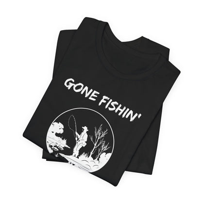 Gone Fishin' Tee — 'Fishers of Men' Christian Fishing T-Shirt
