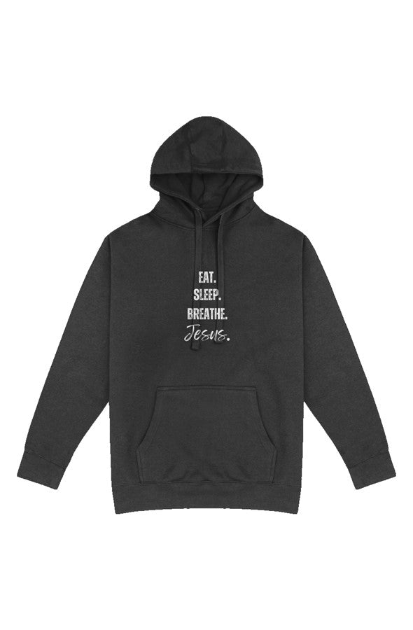 Eat, Sleep, Breathe Jesus Christian Hoodie